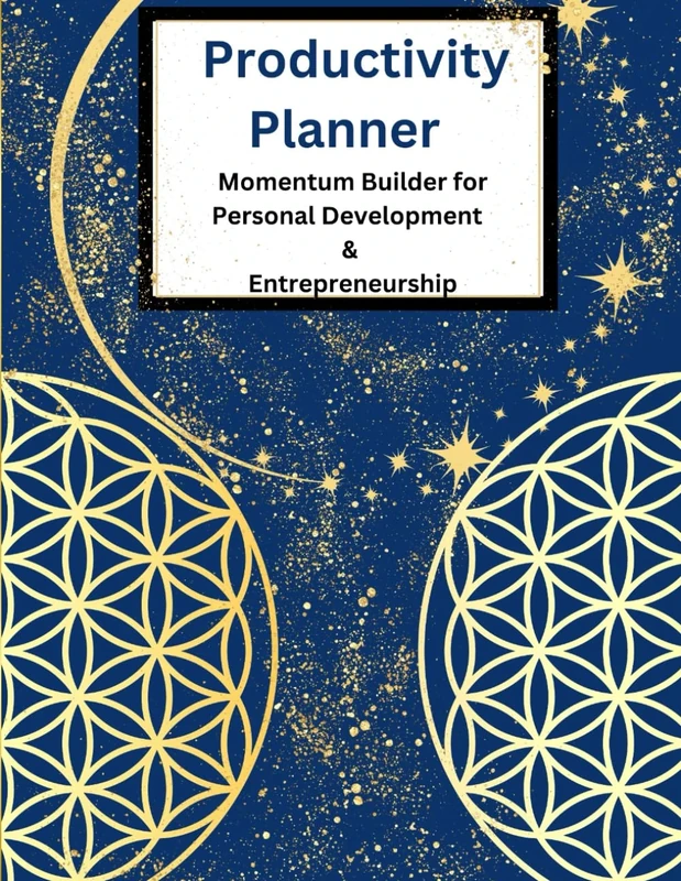 Productivity Planner: Momentum Builder For Personal Development & Entrepreneurship