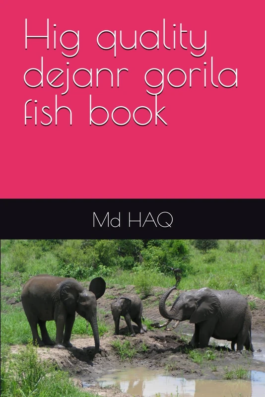 Hig quality dejanr gorila fish book - Image 1