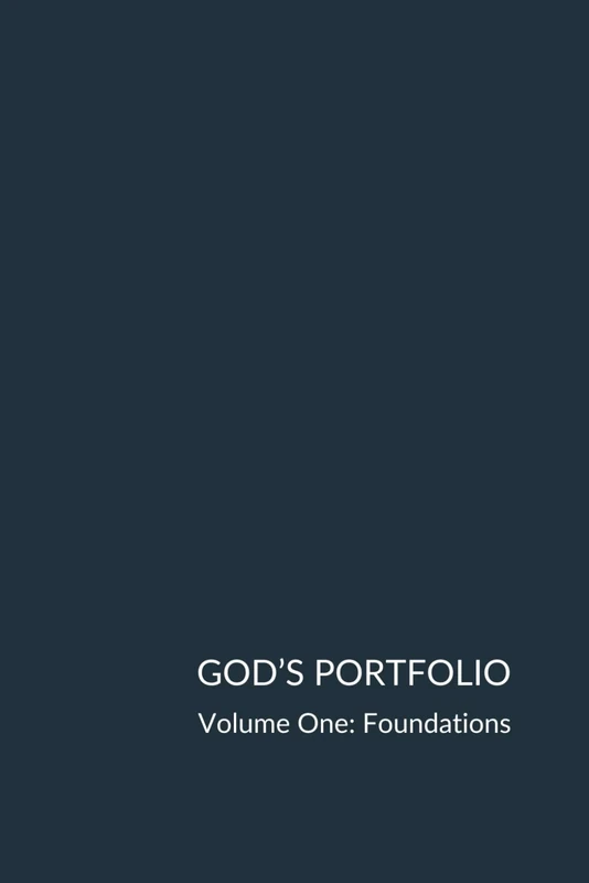God's Portfolio: Section 1: Foundations - Image 1