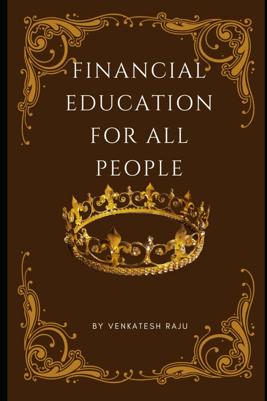 FINANCIAL EDUCATION FOR ALL PEOPLE