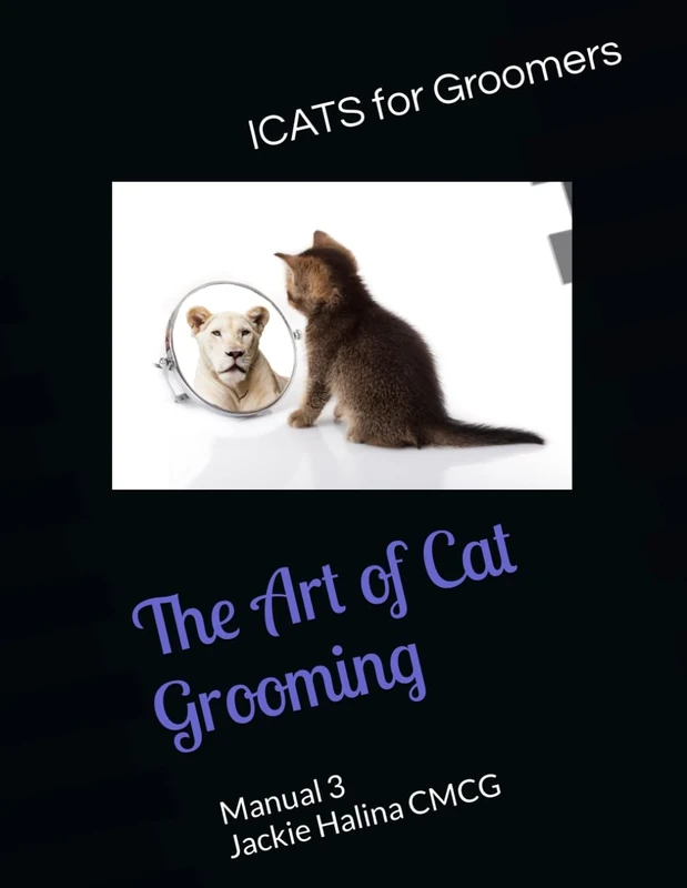 The Art of Cat Grooming: Manual 3