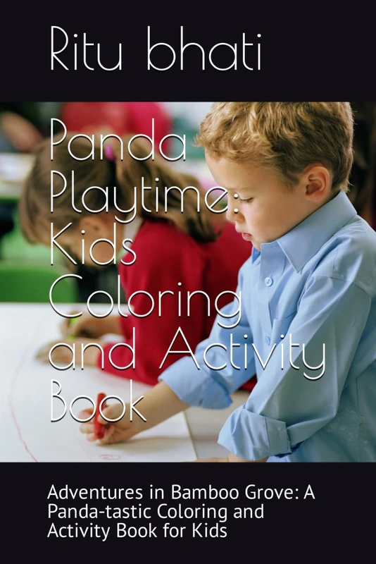 Panda Playtime: Kids Coloring and Activity Book