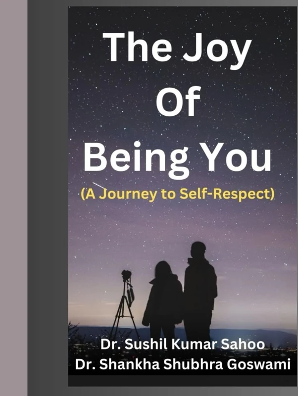 The Joy of Being You - Self-Respect Journey Book
