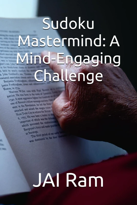 Sudoku Mastermind: A Mind-Engaging Challenge Book
