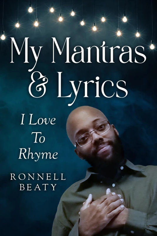 My Mantras & Lyrics: I Love To Rhyme - Image 1