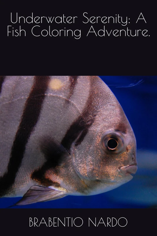 Underwater Serenity: A Fish Coloring Adventure.