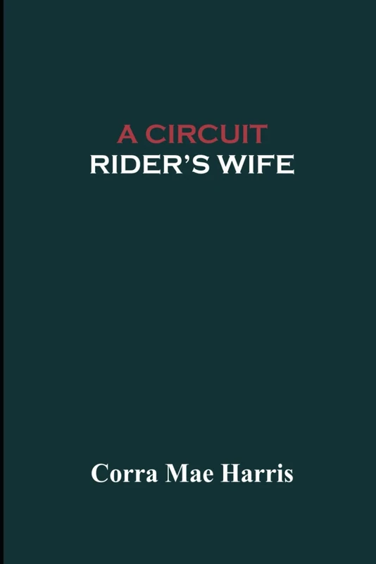A Circuit Rider's Wife