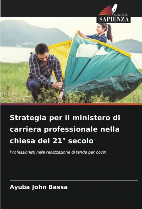 Strategia per il ministero di carriera professionale nella chiesa del 21° secolo: Professionisti nella realizzazione di tende per cocin - Image 1