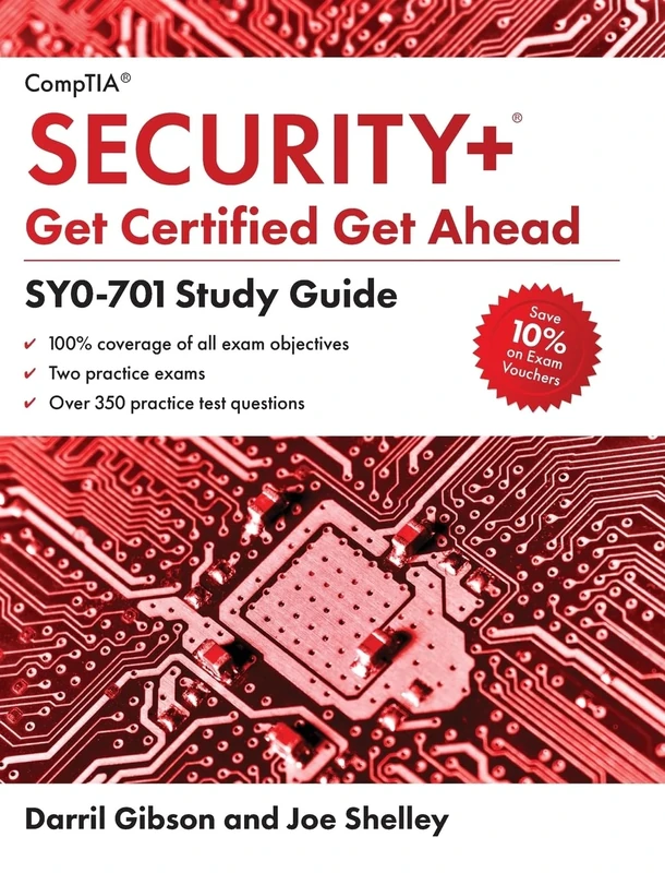 CompTIA Security+ Get Certified Get Ahead: SY0-701 Study Guide