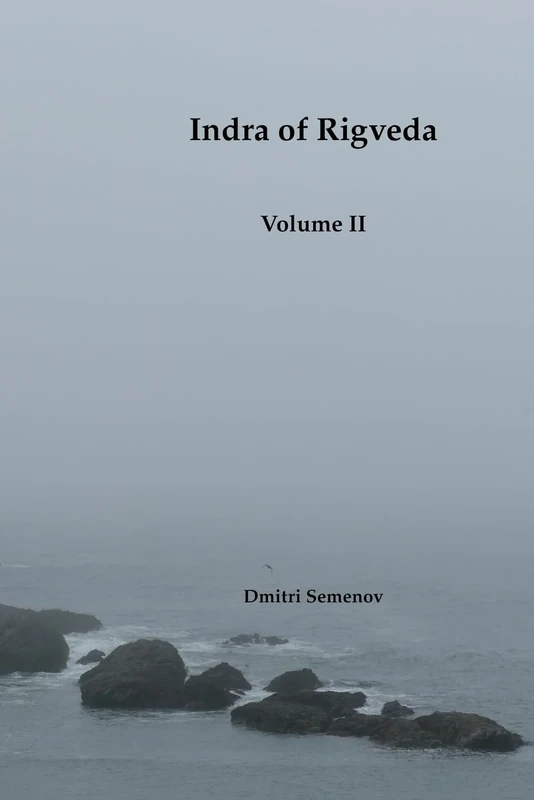 Indra of Rigveda: Volume II