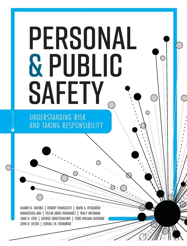 Personal and Public Safety: Understanding Risk and Taking Responsibility