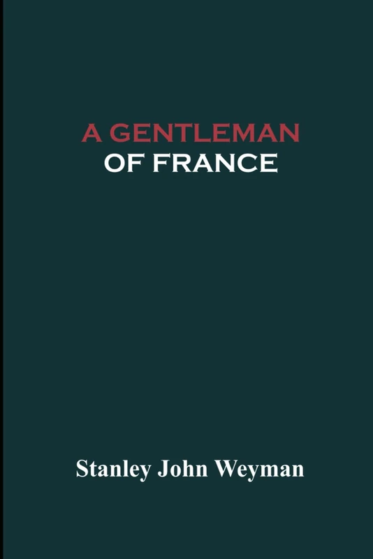 A Gentleman of France