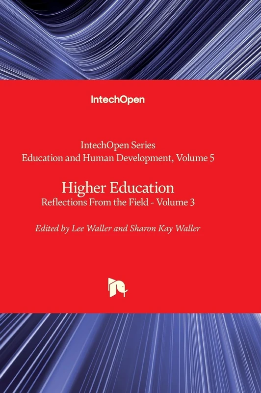 IntechOpen Higher Education - Reflections From the Field Vol 3