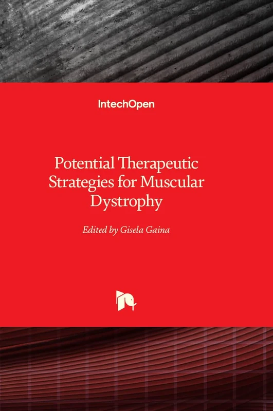 Potential Therapeutic Strategies for Muscular Dystrophy