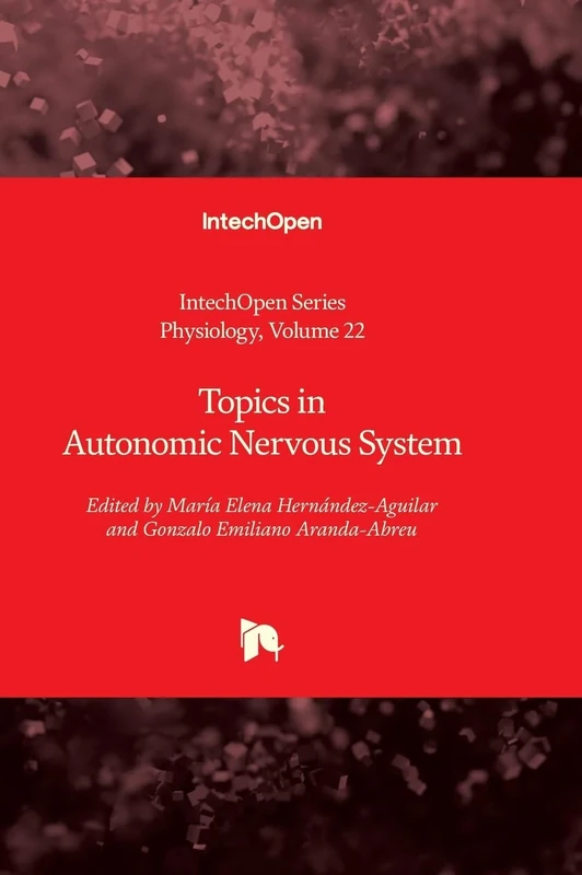 Topics in Autonomic Nervous System: 22 (Physiology)