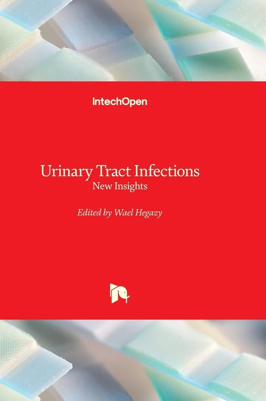 Urinary Tract Infections - New Insights