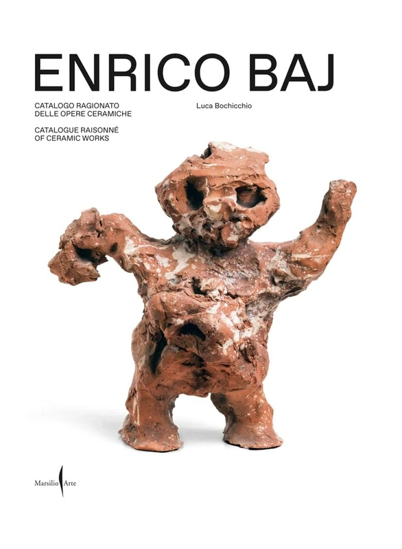 Enrico Baj: Catalogue Raisonné of Ceramic Works - Image 1