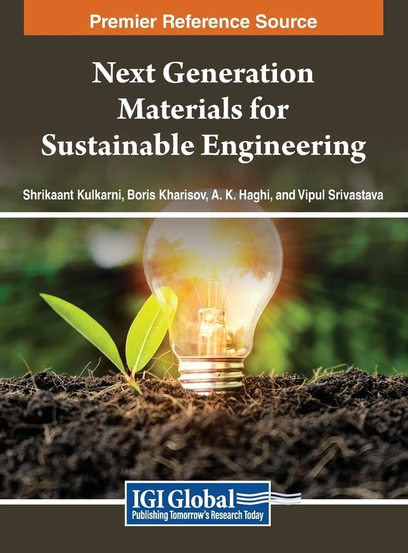 Next Generation Materials for Sustainable Engineering