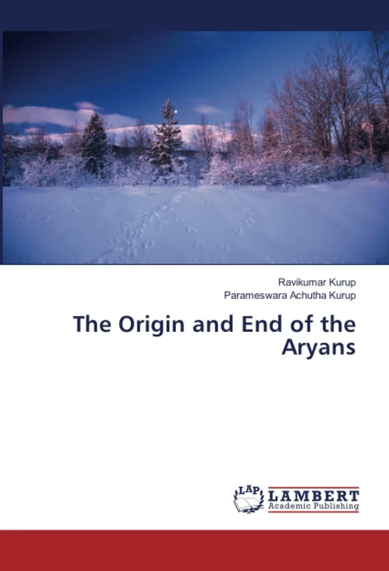 The Origin and End of the Aryans