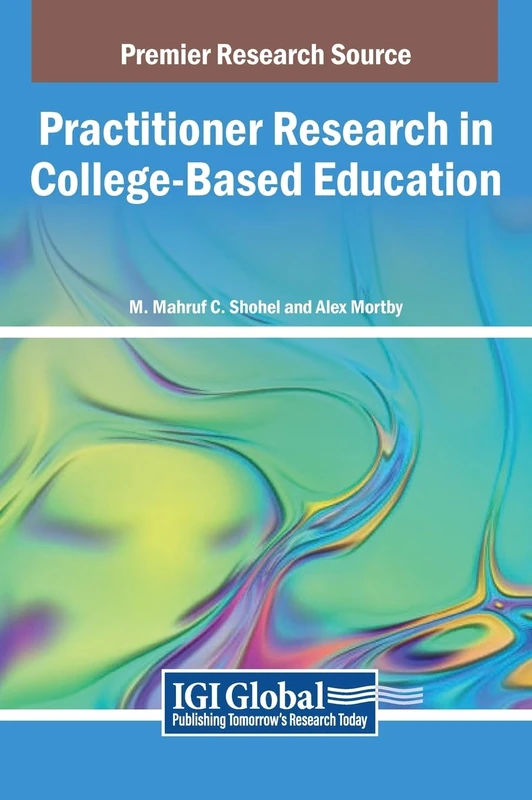 Practitioner Research in College-Based Education