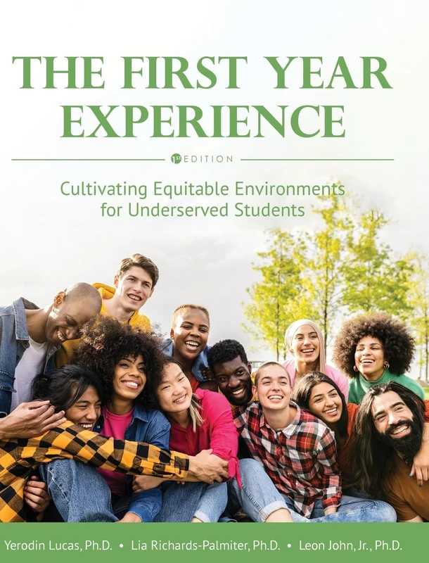 The First Year Experience: Cultivating Equitable Environments for Underserved Students - Image 1
