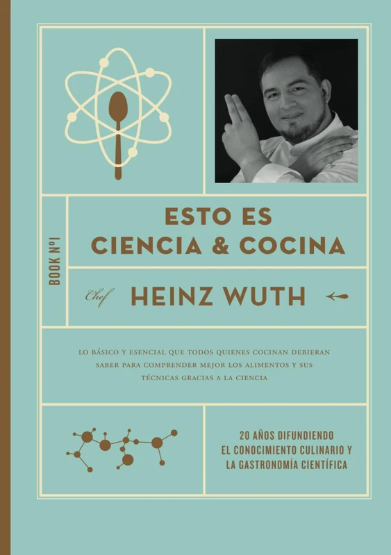 Esto es Ciencia y Cocina: Gastronomía científica, ciencia en la cocina