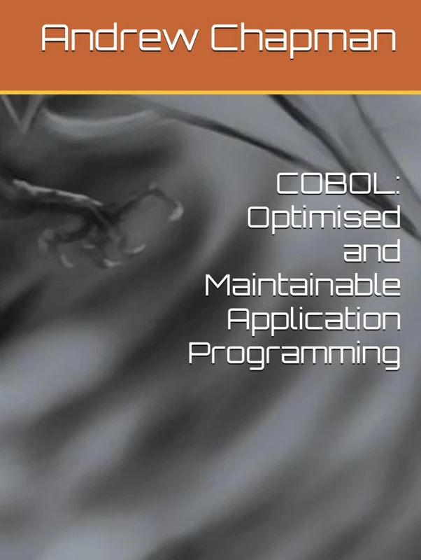 COBOL: Optimised and Maintainable Application Programming