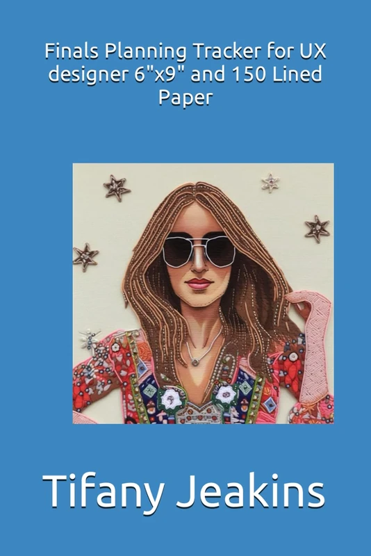 Finals Planning Tracker for UX designer 6"x9" and 150 Lined Paper