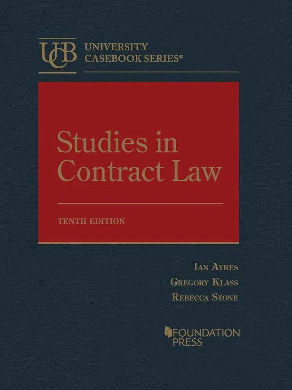 Studies in Contract Law (University Casebook Series)