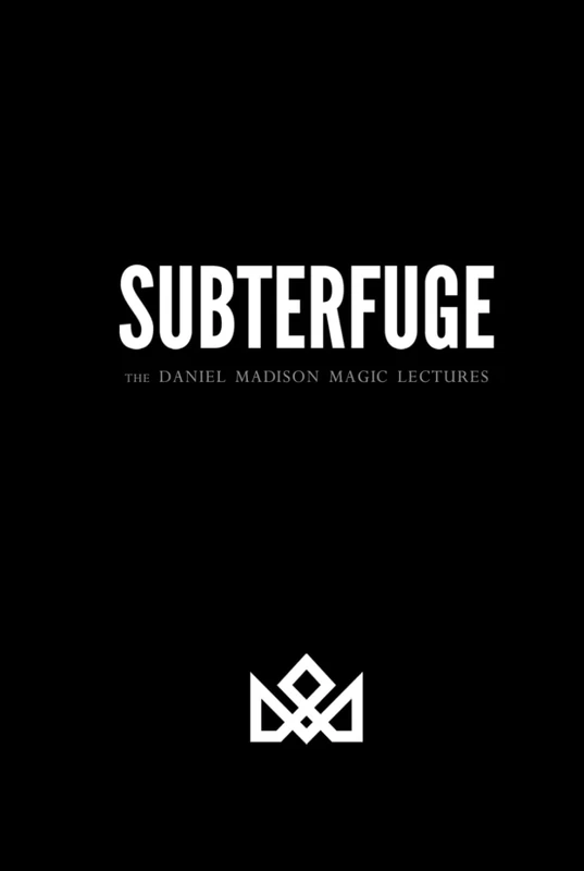 SUBTERFUGE - The DANIEL MADISON MAGIC Lectures
