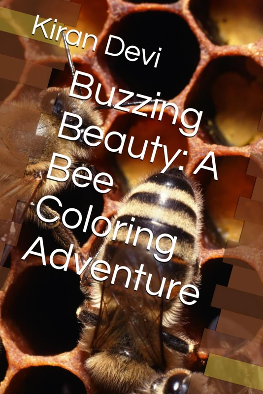 Buzzing Beauty: A Bee Coloring Adventure