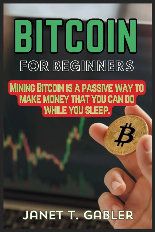 Bitcoin for Beginners: Mining Bitcoin is a passive way to make money that you can do while you sleep.
