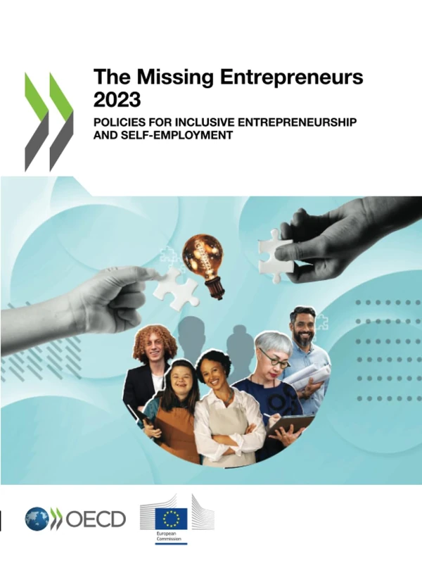 The Missing Entrepreneurs 2023: Policies for Inclusive Entrepreneurship and Self-Employment