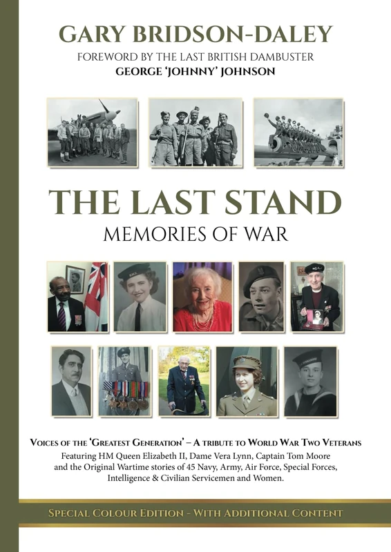 The Last Stand - Memories of War Special Colour Edition - With Additional Content