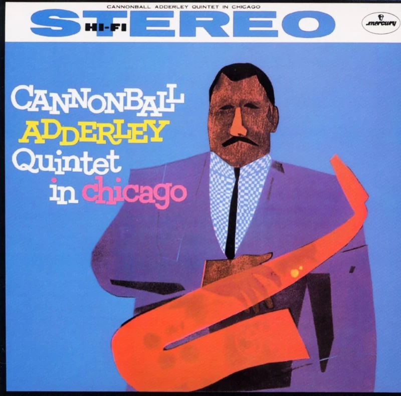 Cannonball Adderley Quintet in Chicago [SHM-SACD]