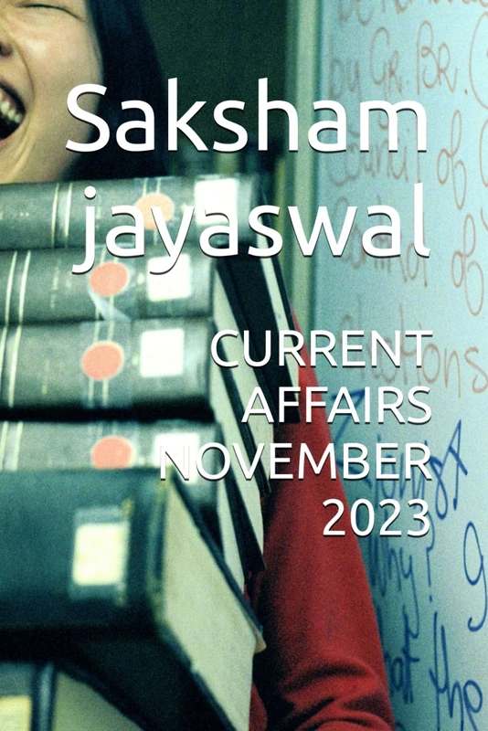 CURRENT AFFAIRS NOVEMBER 2023
