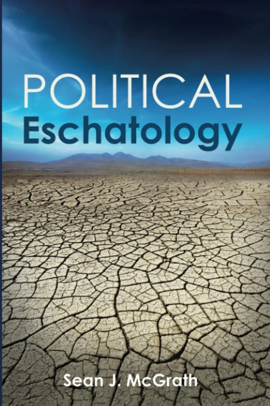 Political Eschatology - Image 1