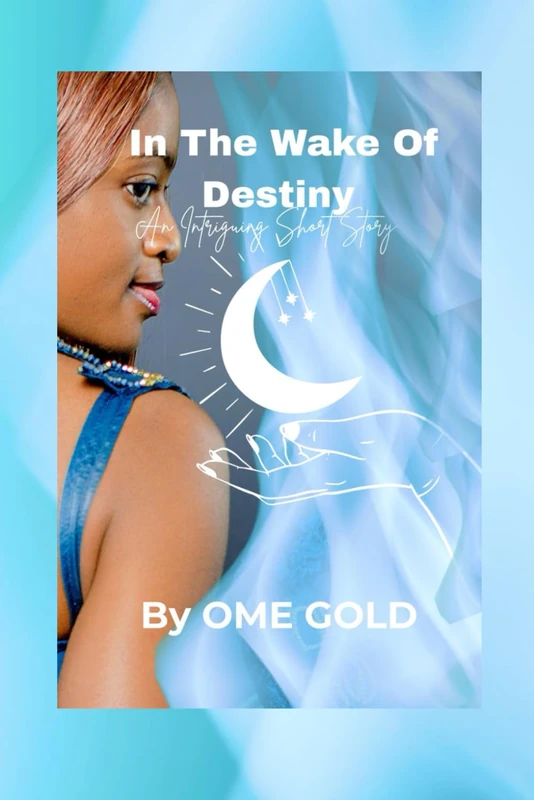 In The Wake Of Destiny - Drama Book by Independent Publisher