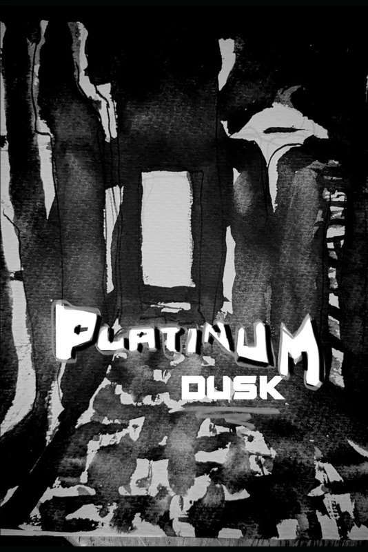 Platinum Dusk: ordinary days