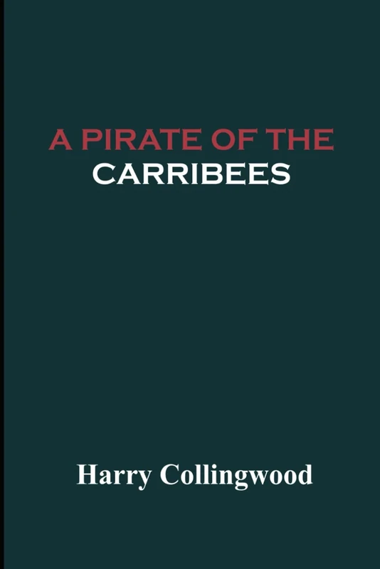 A Pirate of the Caribbees