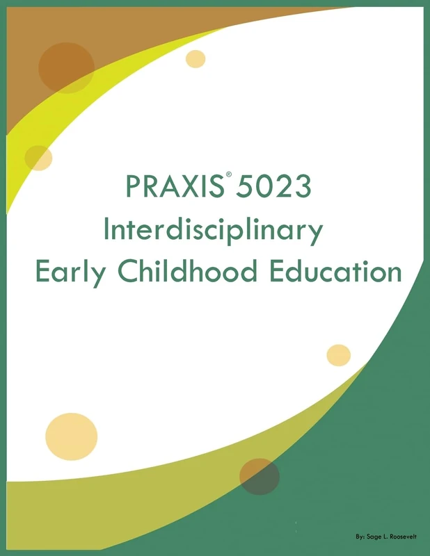 PRAXIS 5023 Interdisciplinary Early Childhood Education - Image 1