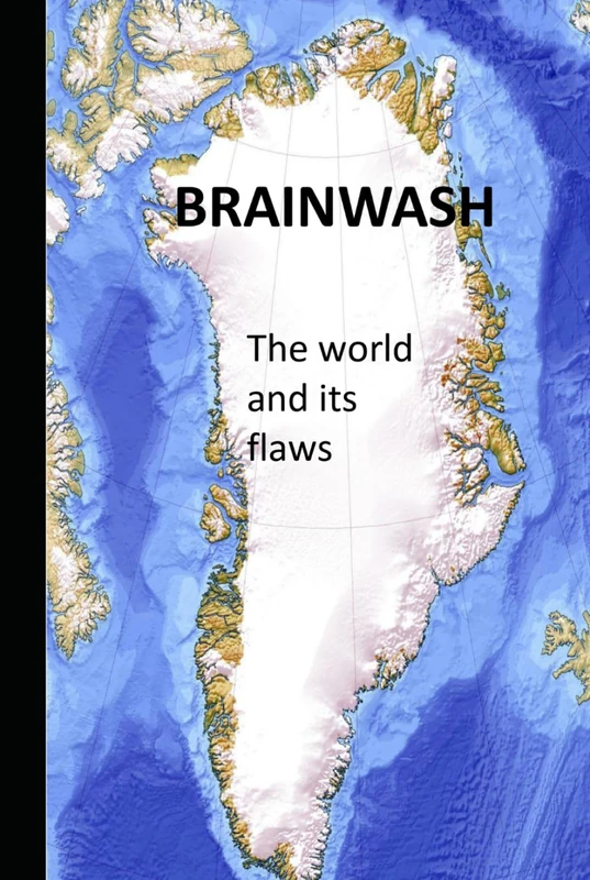 brainwash: the world and its flaws - Image 1