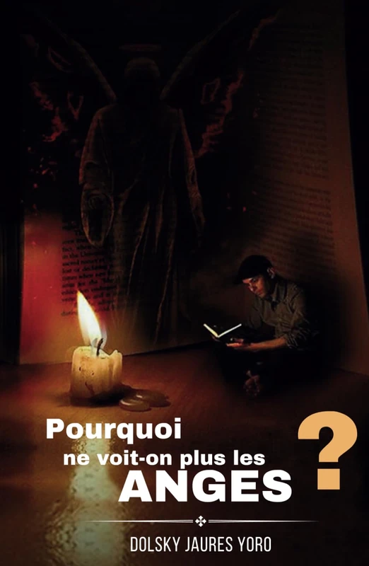 Pourquoi ne voit-on plus les anges ? - Image 1