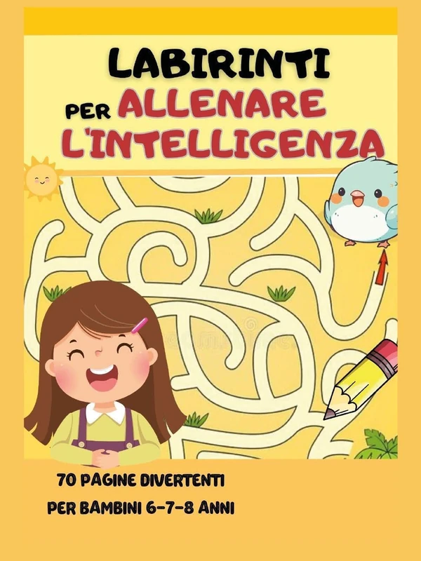 Labirinti per allenare l'intelligenza - Libro Educativo
