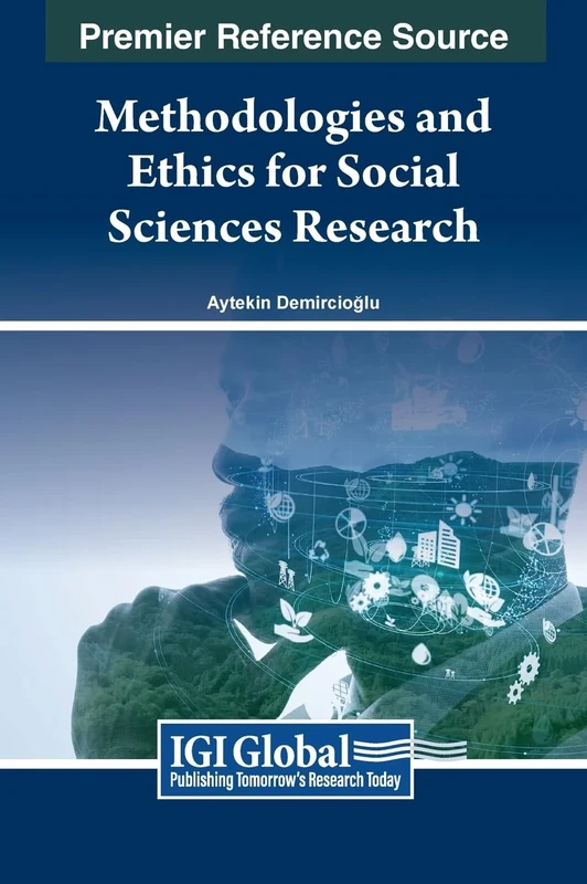 Methodologies and Ethics for Social Sciences Research