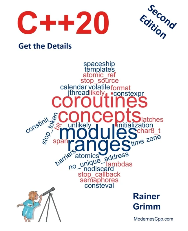 C++20: Get the Details (Second Edition)