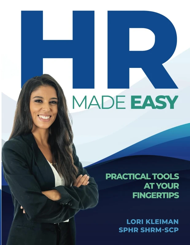 HR Made Easy!: Practical tools at your fingertips
