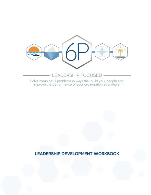 6P Leadership Development Workbook