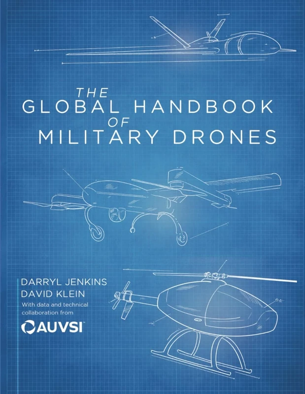 The Global Handbook of Military Drones