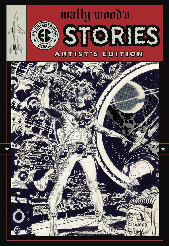 Wally Wood's EC Stories Artist's Edition